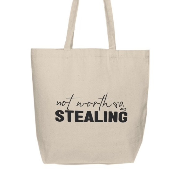 Not Worth Stealing Custom Tote Bag - Picture 2 of 3